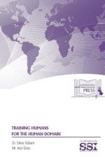 Training Humans for the Human Domain