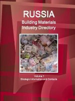 Russia Building Materials Industry Directory Volume 1 Strategic Information and Contacts