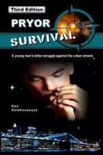 Pryor Survival, Third Edition