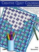 Creative Quilt Coloring, Special Edition