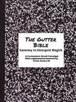 Gutter Bible: Gateway to Emergent Magick