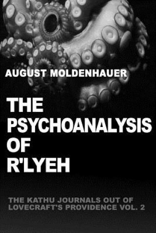 Psychoanalysis of R'lyeh