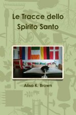 Tracce Dello Spirito Santo