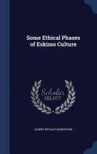 Some Ethical Phases of Eskimo Culture