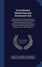 Groundwater Monitoring and Incinerator Ash
