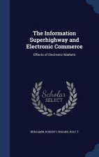 Information Superhighway and Electronic Commerce