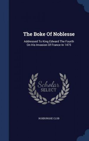Boke of Noblesse