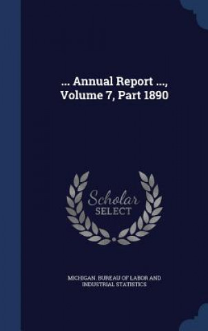 ... Annual Report ..., Volume 7, Part 1890