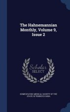 Hahnemannian Monthly, Volume 9, Issue 2