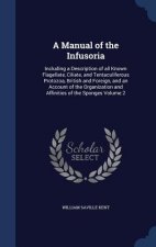 Manual of the Infusoria