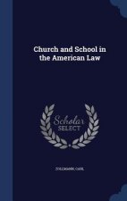 Church and School in the American Law