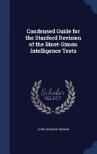 Condensed Guide for the Stanford Revision of the Binet-Simon Intelligence Tests