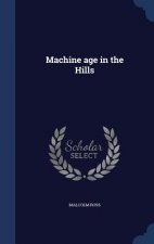 Machine Age in the Hills
