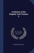 History of the English Turf Volume 2