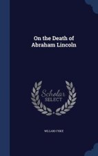 On the Death of Abraham Lincoln