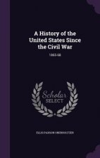 History of the United States Since the Civil War