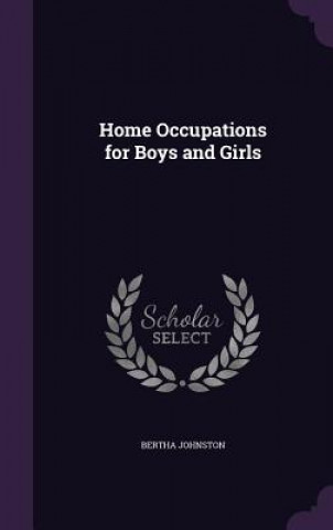 Home Occupations for Boys and Girls