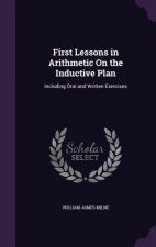 First Lessons in Arithmetic on the Inductive Plan