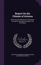 Report on the Climate of Arizona