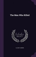 Man Who Killed