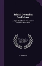 British Columbia Gold Mines