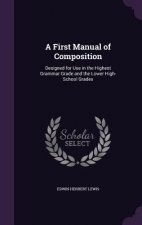 First Manual of Composition