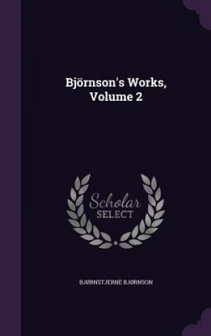 Bjornson's Works, Volume 2