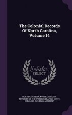 Colonial Records of North Carolina, Volume 14