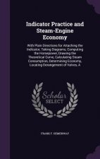 Indicator Practice and Steam-Engine Economy