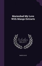 Marienbad My Love with Mango Extracts