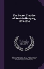Secret Treaties of Austria-Hungary, 1879-1914