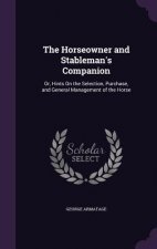 Horseowner and Stableman's Companion