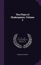 Plays of Shakespeare, Volume 2