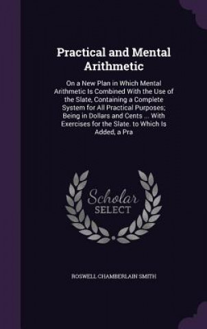 Practical and Mental Arithmetic