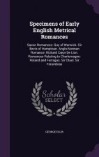 Specimens of Early English Metrical Romances