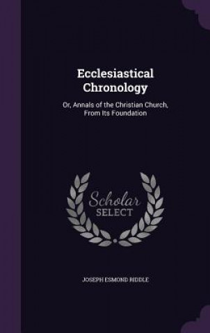 Ecclesiastical Chronology