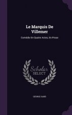 Marquis de Villemer