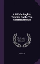 Middle English Treatise on the Ten Commandments