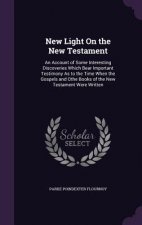 New Light on the New Testament