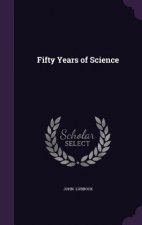 Fifty Years of Science