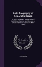Auto-Biography of REV. John Bangs