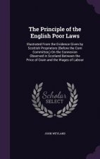Principle of the English Poor Laws