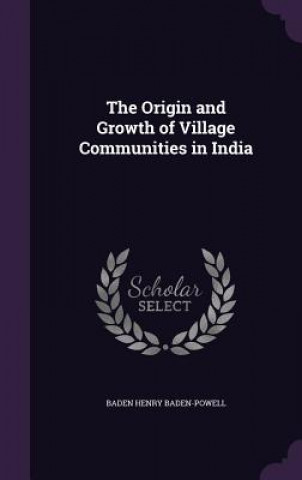 Origin and Growth of Village Communities in India