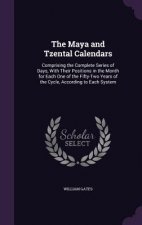 Maya and Tzental Calendars