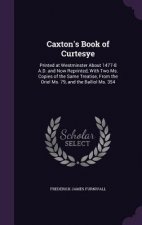 Caxton's Book of Curtesye