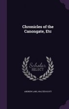 Chronicles of the Canongate, Etc
