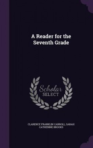 Reader for the Seventh Grade