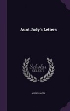 Aunt Judy's Letters