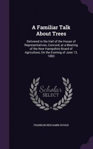 Familiar Talk about Trees