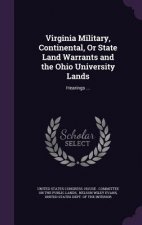 Virginia Military, Continental, or State Land Warrants and the Ohio University Lands